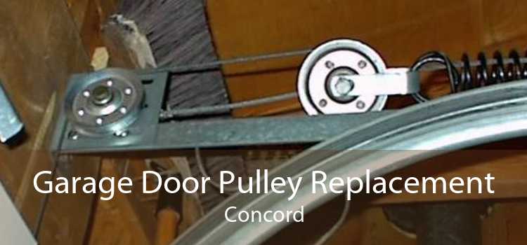 Garage Door Pulley Replacement Concord 磊 - Garage Door Pulley System
