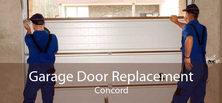 Garage Door Replacement Concord